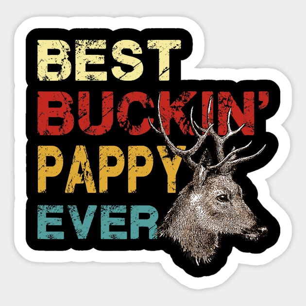 Best buckin' pappy ever shirt deer hunting Sticker by Tianna Bahringer